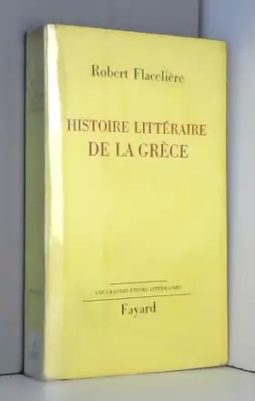 Couverture du produit · Histoire littéraire de la grèce.