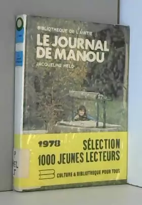 Couverture du produit · Le Journal de Manou (Bibliothèque de l'amitié)