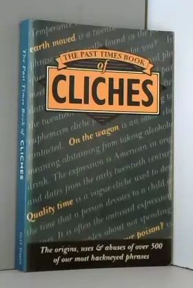 Couverture du produit · Past Times Dictionary of Cliches