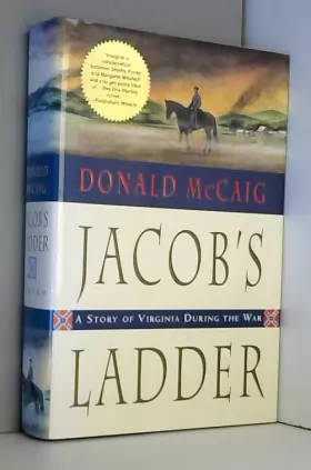 Couverture du produit · Jacob's Ladder: A Story of Virginia During the War