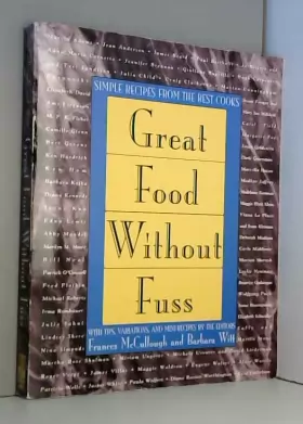 Couverture du produit · Great Food Without Fuss: Simple Recipes from the Best Cooks