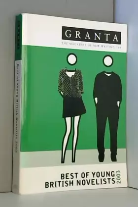 Couverture du produit · Granta 81: The Best of Young British Novelists 3