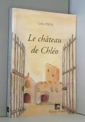 Couverture du produit · Le Chateau de Chleo