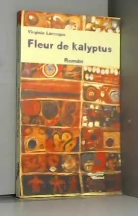 Couverture du produit · Fleur de kalyptus