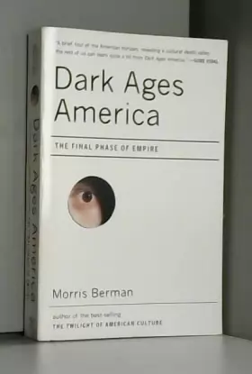Couverture du produit · Dark Ages America – The Final Phase of Empire