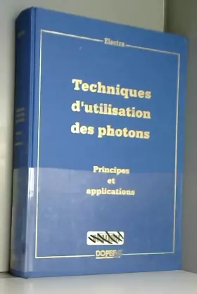 Couverture du produit · Techniques d'utilisation des photons