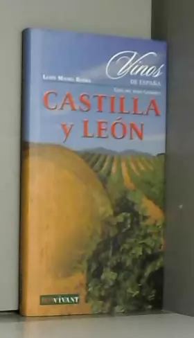 Couverture du produit · Castilla y León. vinos de España