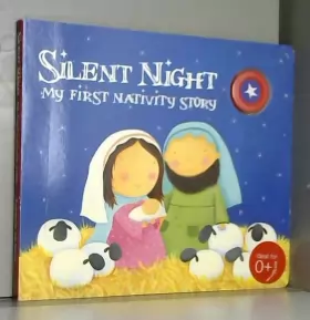 Couverture du produit · Silent Night: My First Nativity Story