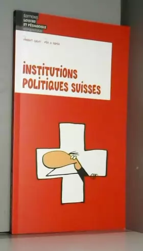 Couverture du produit · Institutions Politiques Suisses
