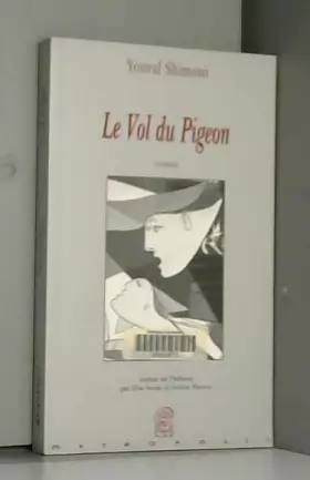 Couverture du produit · Le Vol du pigeon