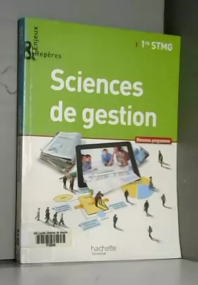 Couverture du produit · Enjeux et Repères Sciences de gestion 1re STMG - Livre élève Format compact - Ed. 2012