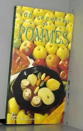 Couverture du produit · 100 recettes de pommes