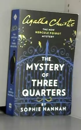 Couverture du produit · The Mystery of Three Quarters: The New Hercule Poirot Mystery
