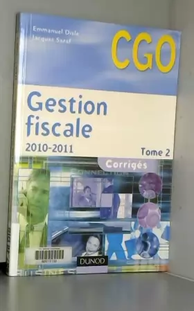 Couverture du produit · Gestion fiscale 2010-2011 - Tome 2 - Corrigés - 9ème édition