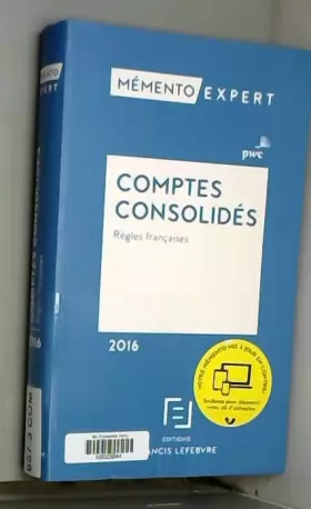 Couverture du produit · MEMENTO COMPTES CONSOLIDES 2016