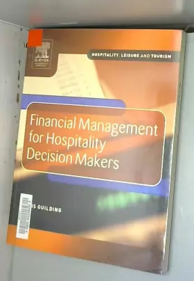 Couverture du produit · Financial Management for Hospitality Decision Makers