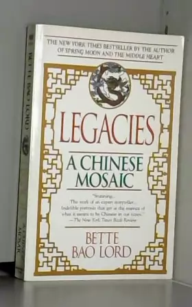 Couverture du produit · Legacies: A Chinese Mosaic
