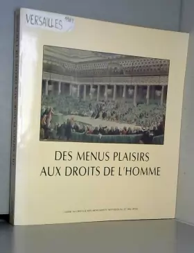 Couverture du produit · Des Menus Plaisirs aux Droits de l'Homme: La Salle des États-Généraux à Versailles