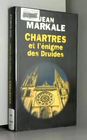 Couverture du produit · Chartres et l' enigme des druides