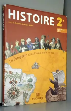 Couverture du produit · Histoire 2e Les Européens dans l'histoire du monde : Manuel élève