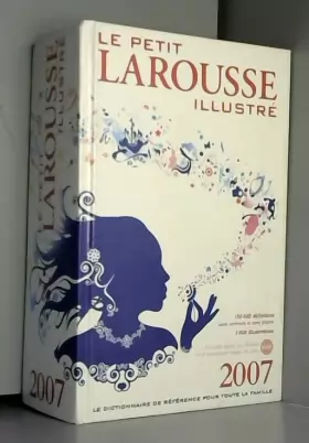 Couverture du produit · Le Petit Larousse illustré : En couleurs Version reliée