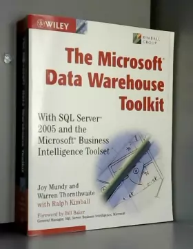 Couverture du produit · The Microsoft Data Warehouse Toolkit: With SQL Server 2005 and the Microsoft Business Intelligence Toolset