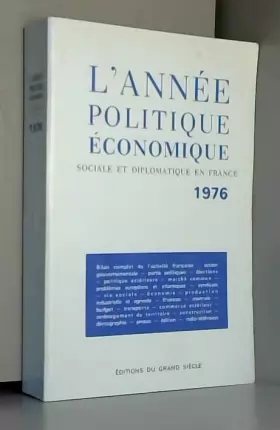 Couverture du produit · L'année politique, économique, sociale et diplomatique en France, 1976