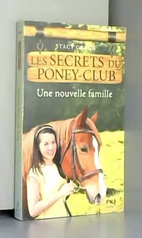 Couverture du produit · 2. Les secrets du poney-club : Une nouvelle famille