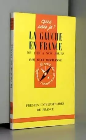 Couverture du produit · La Gauche en France de 1789 à nos jours