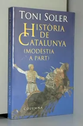 Couverture du produit · HISTORIA DE CATALUNYA MODESTIA A PART