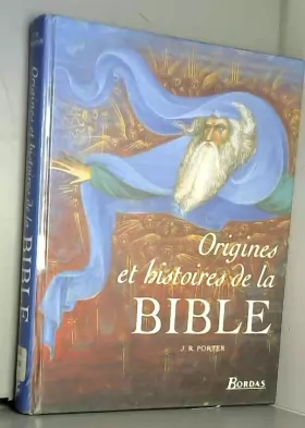 Couverture du produit · ORIGINE ET HIST DE LA BIBLE    (Ancienne Edition)