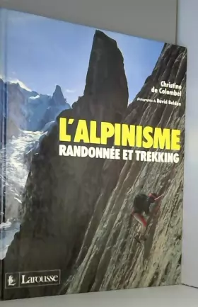 Couverture du produit · L'alpinisme : randonnée et trekking
