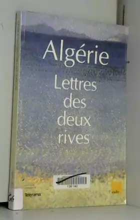 Couverture du produit · Algérie, lettres des deux rives