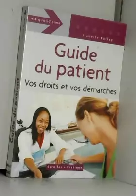Couverture du produit · Guide du patient : Vos droits et vos démarches