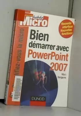 Couverture du produit · Bien démarrer avec PowerPoint 2007