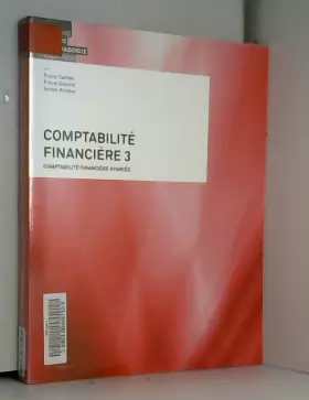 Couverture du produit · Comptabilité financière : Tome 3, Comptabilité financière avancée