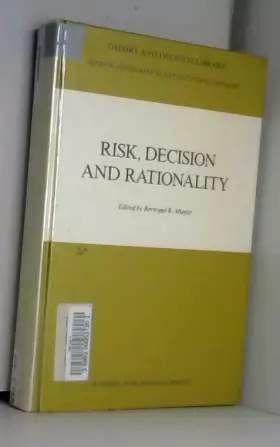 Couverture du produit · Risk, Decision and Rationality (Theory and Decision Library B)
