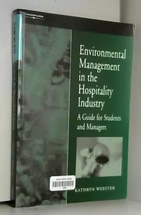 Couverture du produit · Environmental Management in the Hospitality Industry: A Guide for Students and Managers