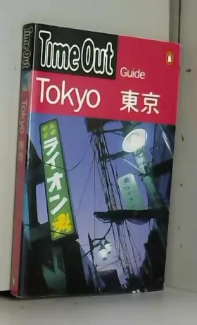 Couverture du produit · Time Out Guide to Tokyo (Time Out Guides)