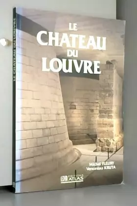 Couverture du produit · Le château du Louvre