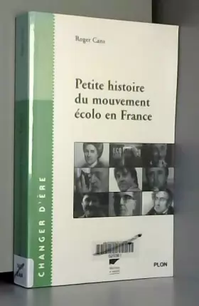 Couverture du produit · Petite histoire du mouvement écolo en France
