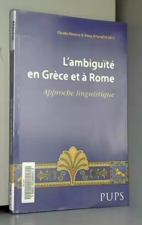 Couverture du produit · L'ambiguïté en Grèce et à Rome : Approche linguistique