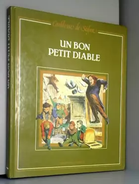 Couverture du produit · COMTESSE DE SEGUR "UN BON PETIT DIABLE"Editions de l'éventail de 1982