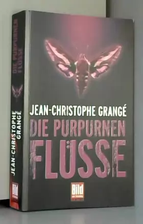 Couverture du produit · Die purpurnen Flüsse, BILD am Sonntag, Mega-Thriller