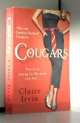 Couverture du produit · Cougars: You're as young as the man you feel