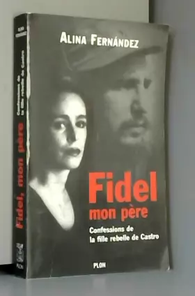 Couverture du produit · Fidel, mon père