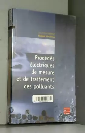 Couverture du produit · PROCEDES ELECTRIQUES DE MESURE ET DE TRAITEMENT DES POLLUANTS