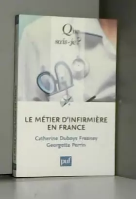 Couverture du produit · Le métier d'infirmière en France