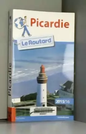 Couverture du produit · Guide du Routard Picardie 2015/2016