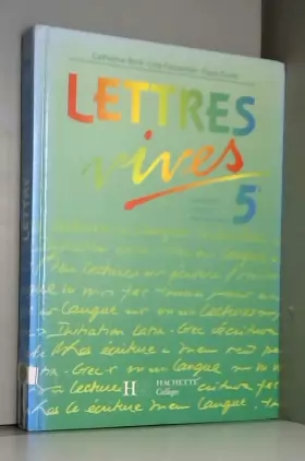 Couverture du produit · Lettres vives, 5e (édition 1991). Livre de l'élève